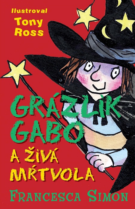 E-kniha Grázlik Gabo a živá mŕtvola - Francesca Simon