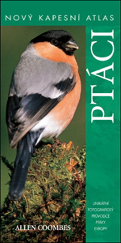 Ptáci: Nový kapesní atlas - John Woodward, Jonathan Elphick [kniha]