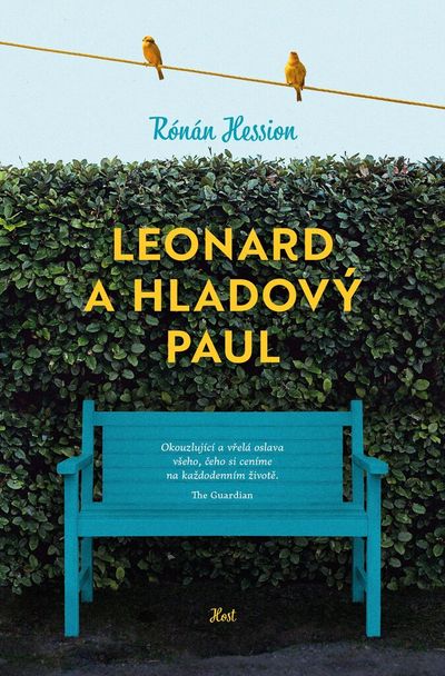 Leonard a Hladový Paul - Rónán Hession [kniha]