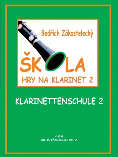 Škola hry na klarinet II - Bedřich Zákostelecký [kniha]