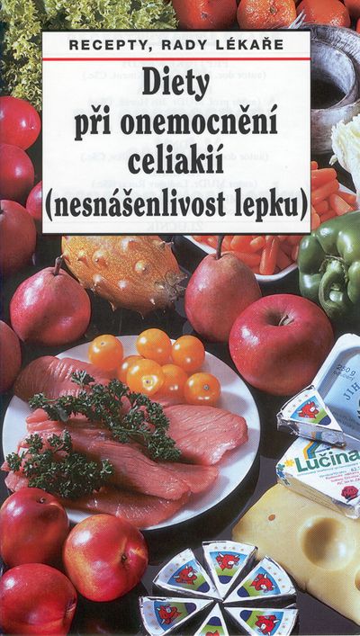 Diety při onemocnění celiakií (nesnášenlivost lepku): Recepty, rady lékaře - Oldřich Pozler [kniha]