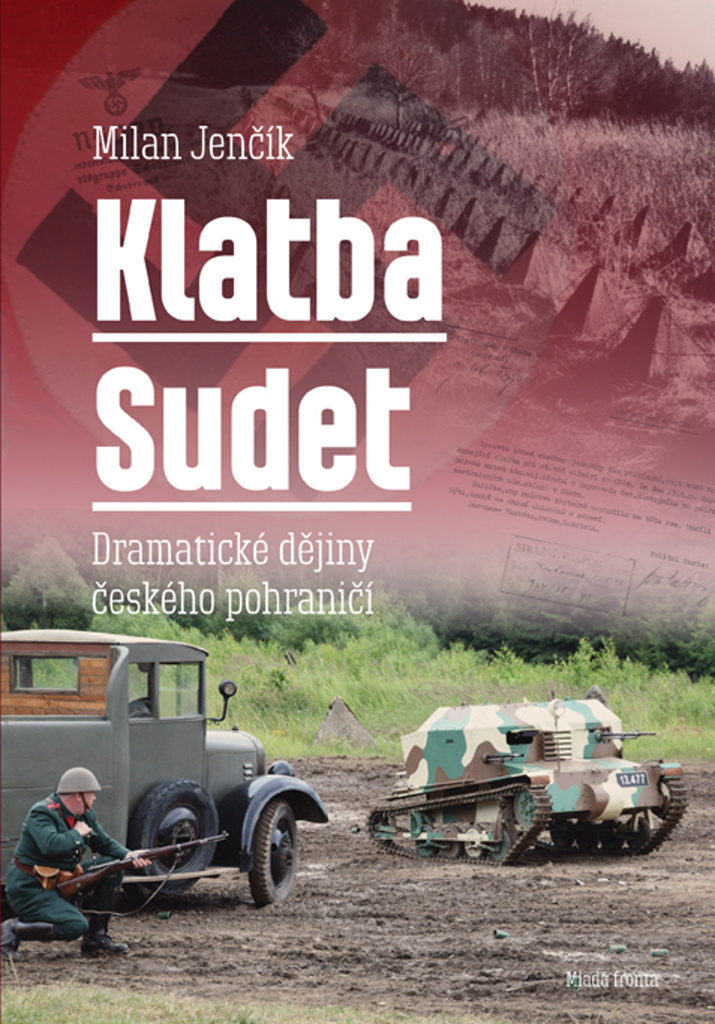E-kniha Klatba Sudet: Dramatické dějiny českého - Milan Jenčík
