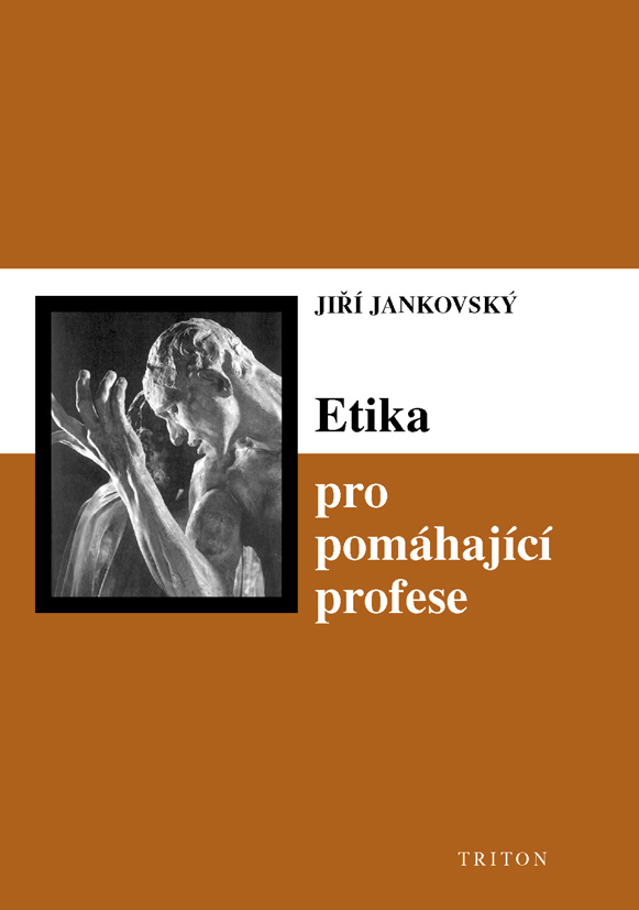 E-kniha Etika pro pomáhající profese - Jiří Jankovský