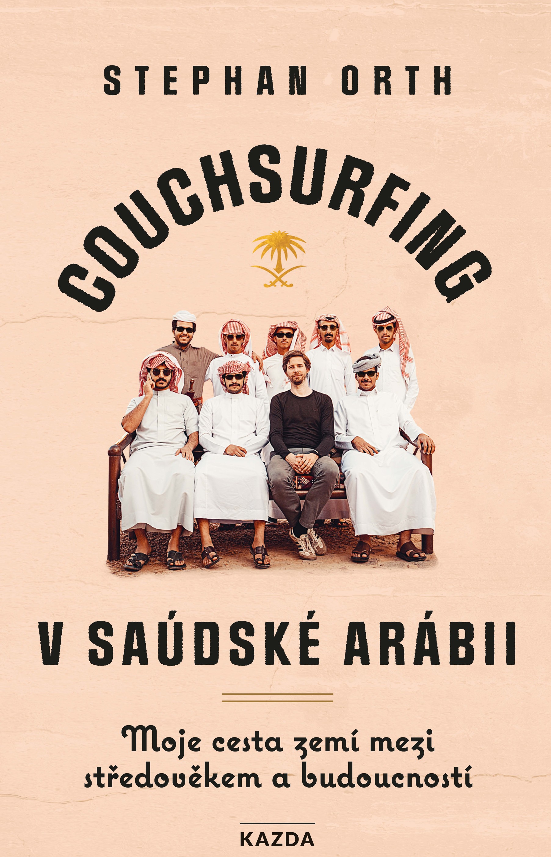 E-kniha Couchsurfing v Saúdské Arábii - Stephan Orth