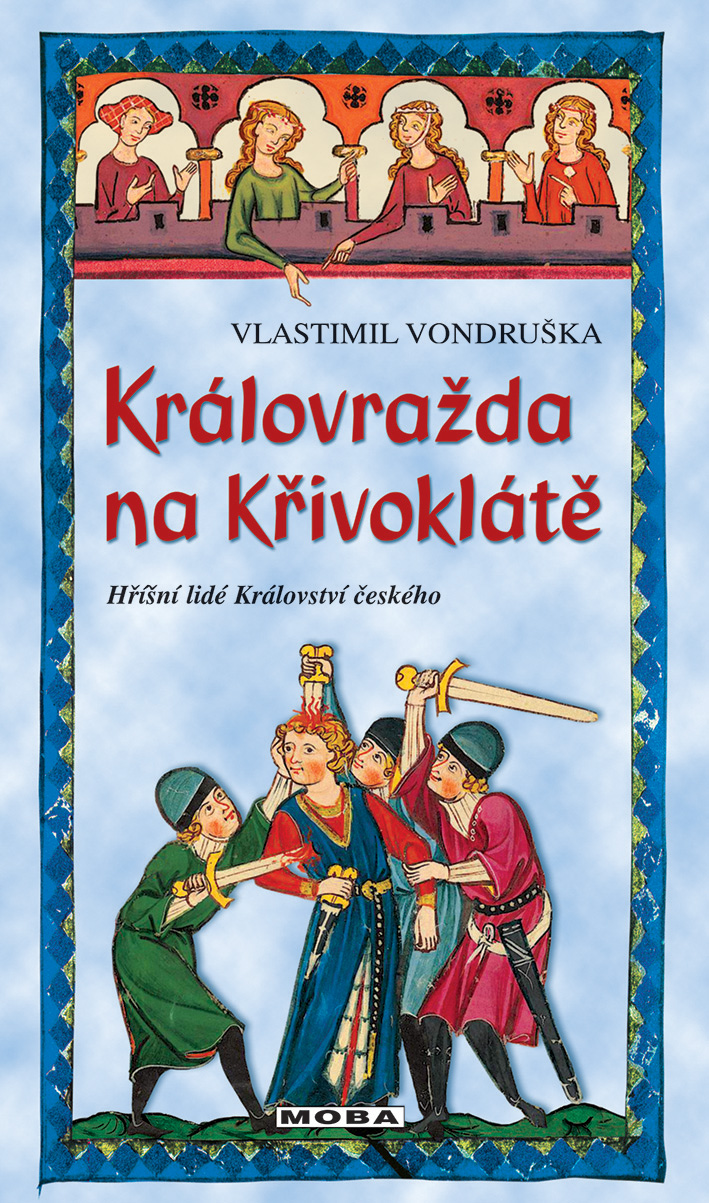 E-kniha Královražda na Křivoklátě - Vlastimil Vondruška