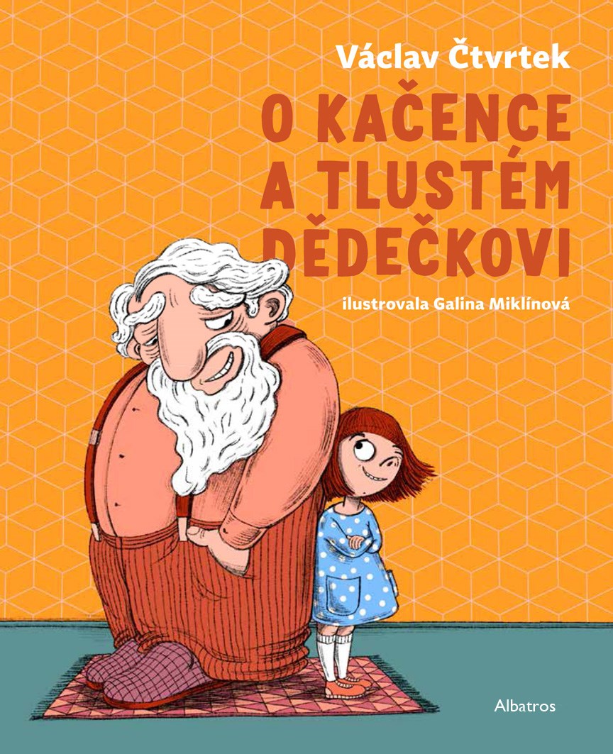 E-kniha O Kačence a tlustém dědečkovi - Václav Čtvrtek
