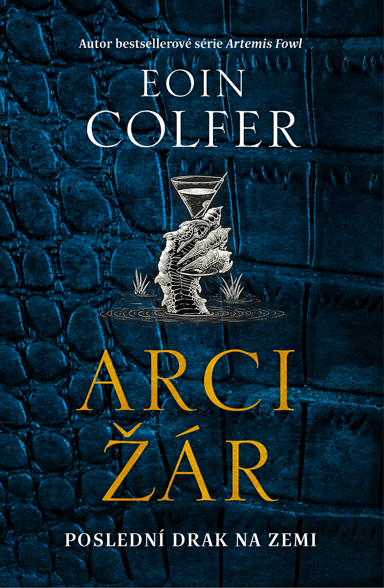 E-kniha Arcižár - Eoin Colfer