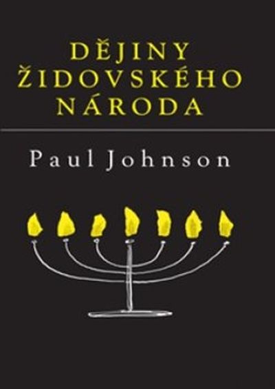 Dějiny židovského národa, - Paul Johnson [kniha]