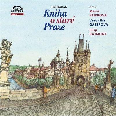 Kniha o staré Praze - Jiří Horák [audiokniha]