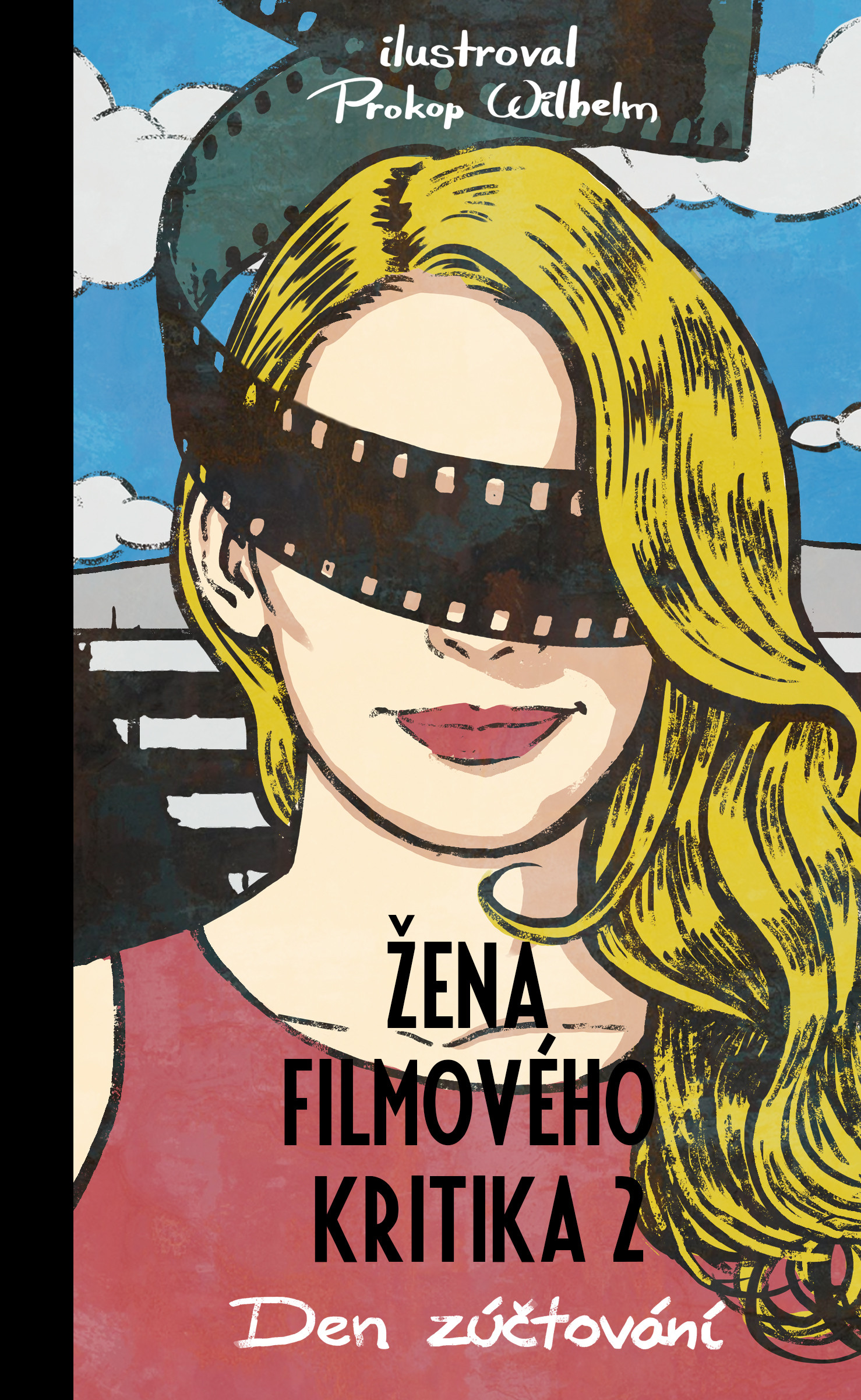 E-kniha Žena filmového kritika: Den zúčtování - neuveden