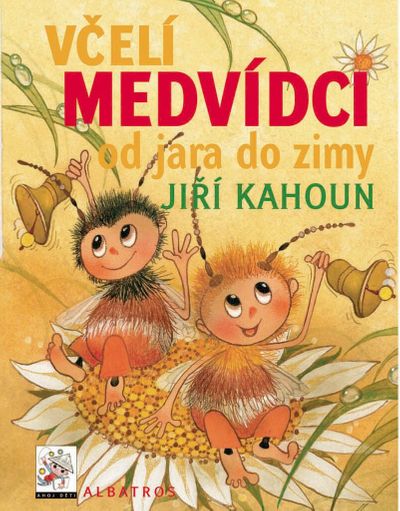 Včelí medvídci od jara do zimy - Zdeněk Svěrák, Jiří Kahoun, Petr Skoumal [kniha]