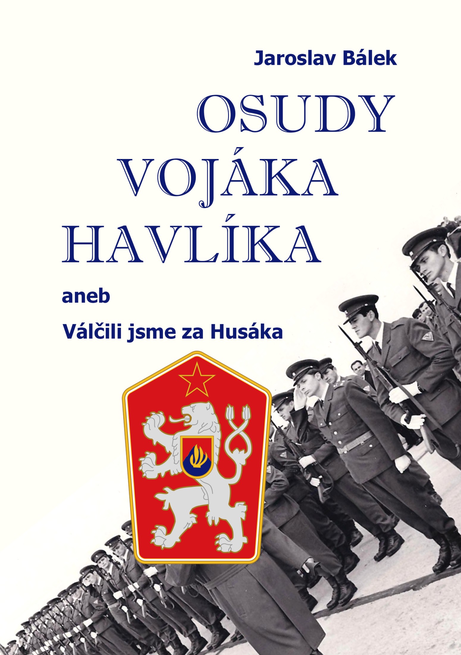 E-kniha Osudy vojáka Havlíka - Jaroslav Bálek