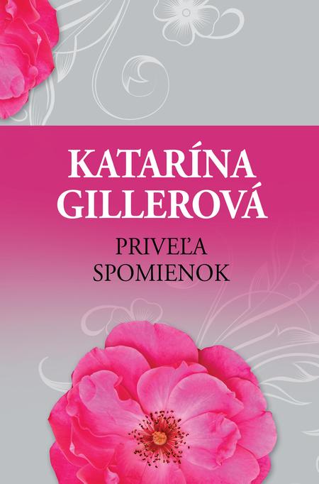 E-kniha Priveľa spomienok - Katarína Gillerová