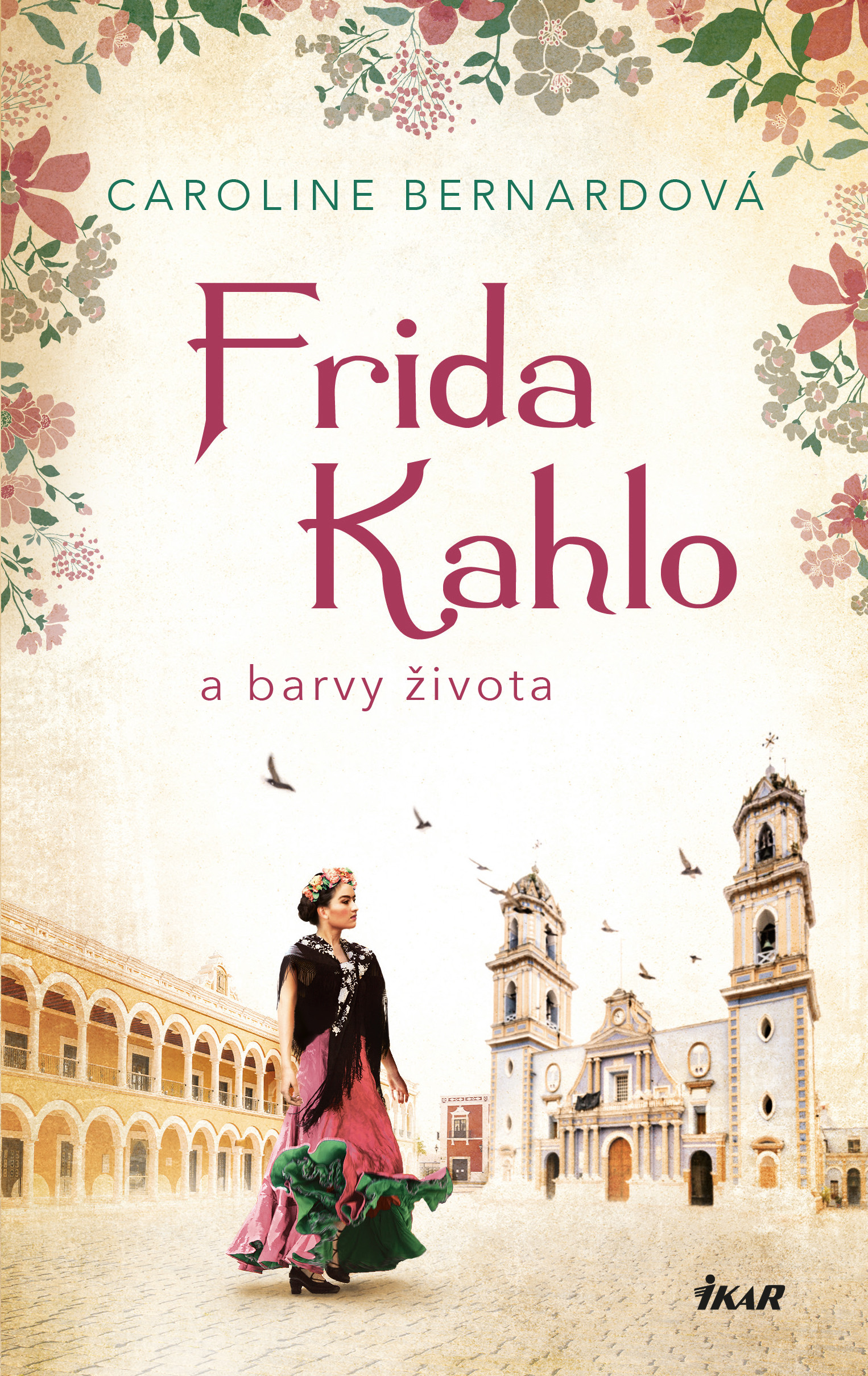 E-kniha Frida Kahlo a barvy života - Caroline Bernardová