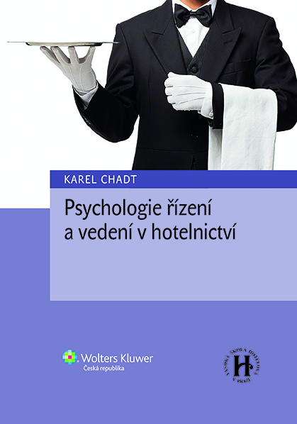 E-kniha Psychologie řízení a vedení v hotelnictví - Karel Chadt