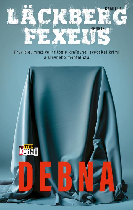 E-kniha Debna - Camilla Läckberg, Henrik Fexeus