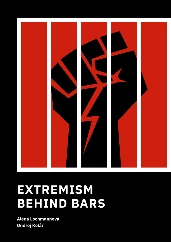 E-kniha Extremism Behind Bars - Ondřej Kolář, Alena Lochmannová