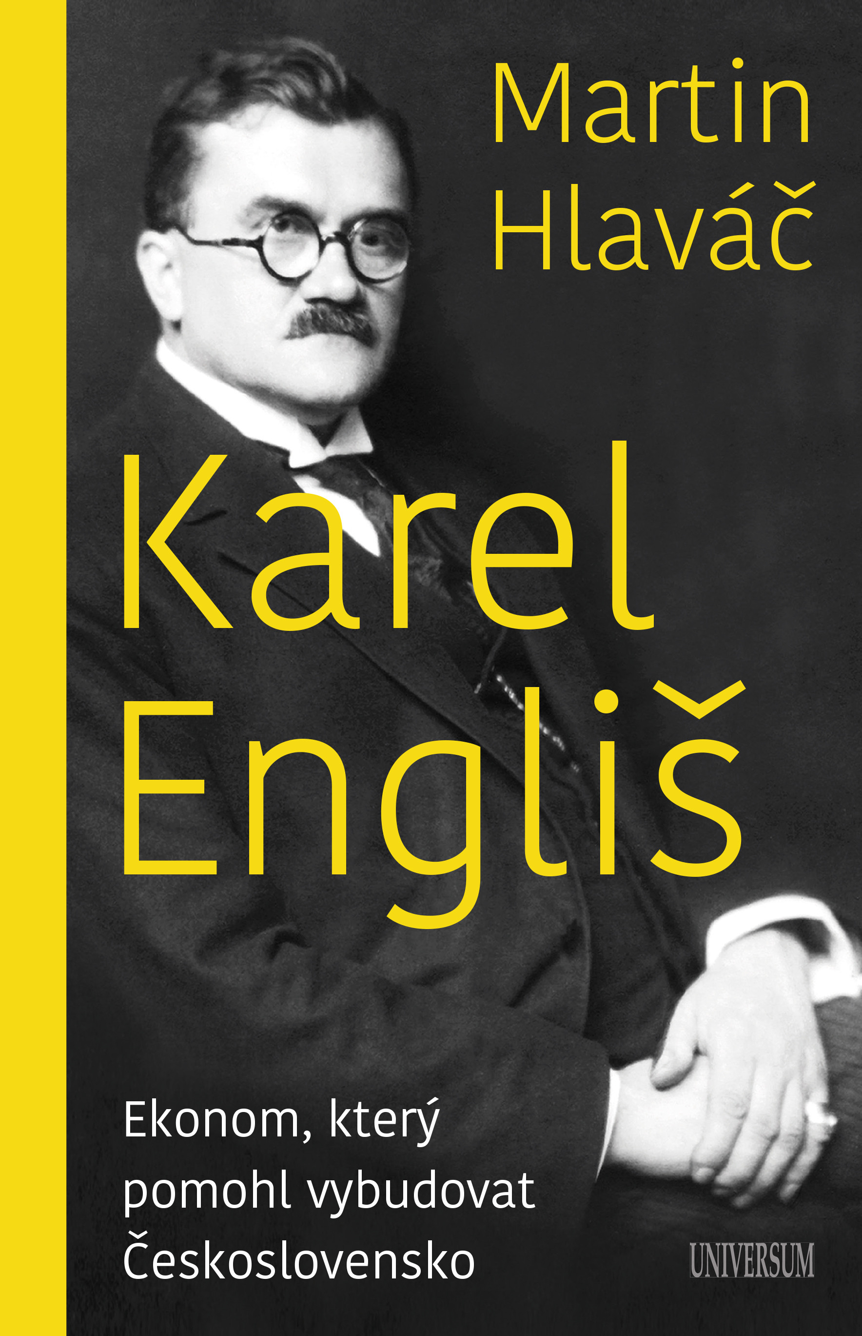 E-kniha Karel Engliš – Ekonom, který pomohl... - Martin Hlaváč
