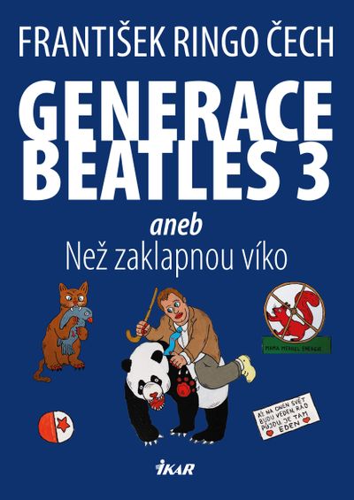 Generace Beatles 3 - František Ringo Čech [E-kniha]