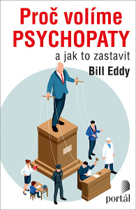 E-kniha Proč volíme psychopaty - Bill Eddy