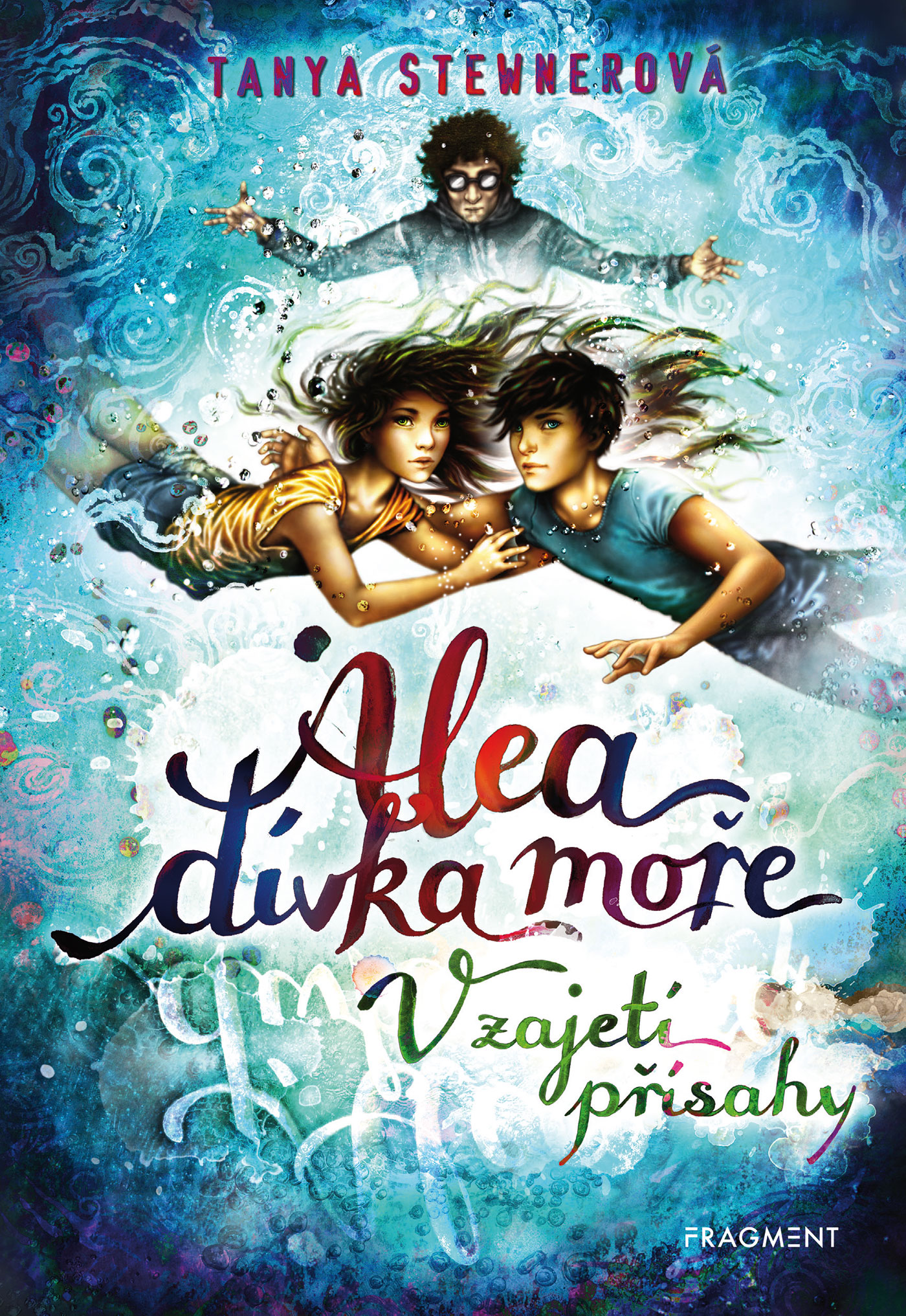 E-kniha Alea - dívka moře: V zajetí přísahy - Tanya Stewnerová