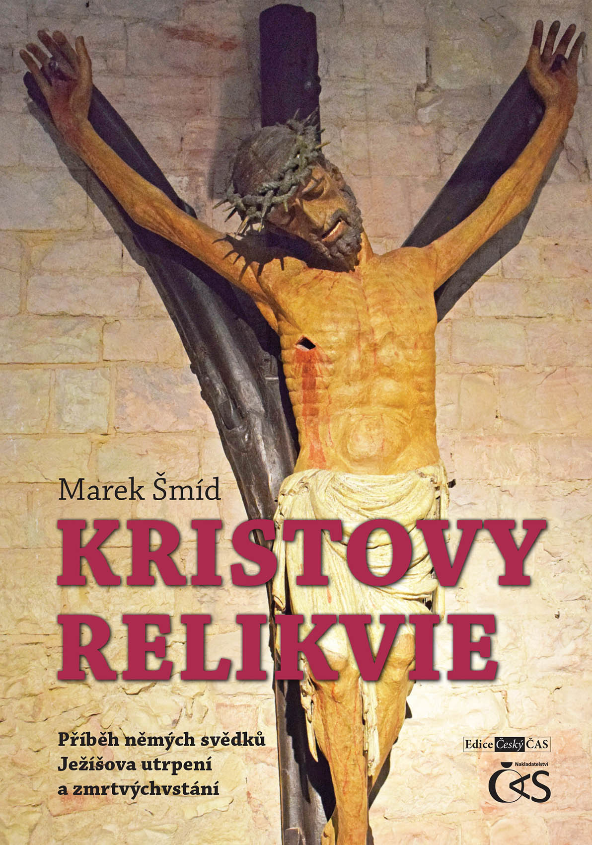 E-kniha Kristovy relikvie - Marek Šmíd
