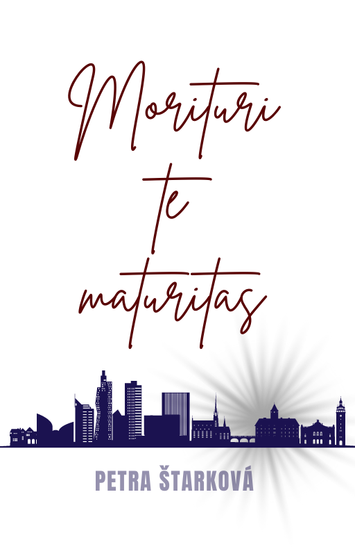 E-kniha Morituri te maturitas - Petra Štarková