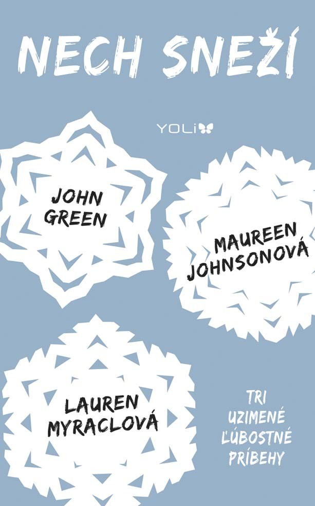 E-kniha Nech sneží - John Green , Lauren Myracle, Maureen Johnson