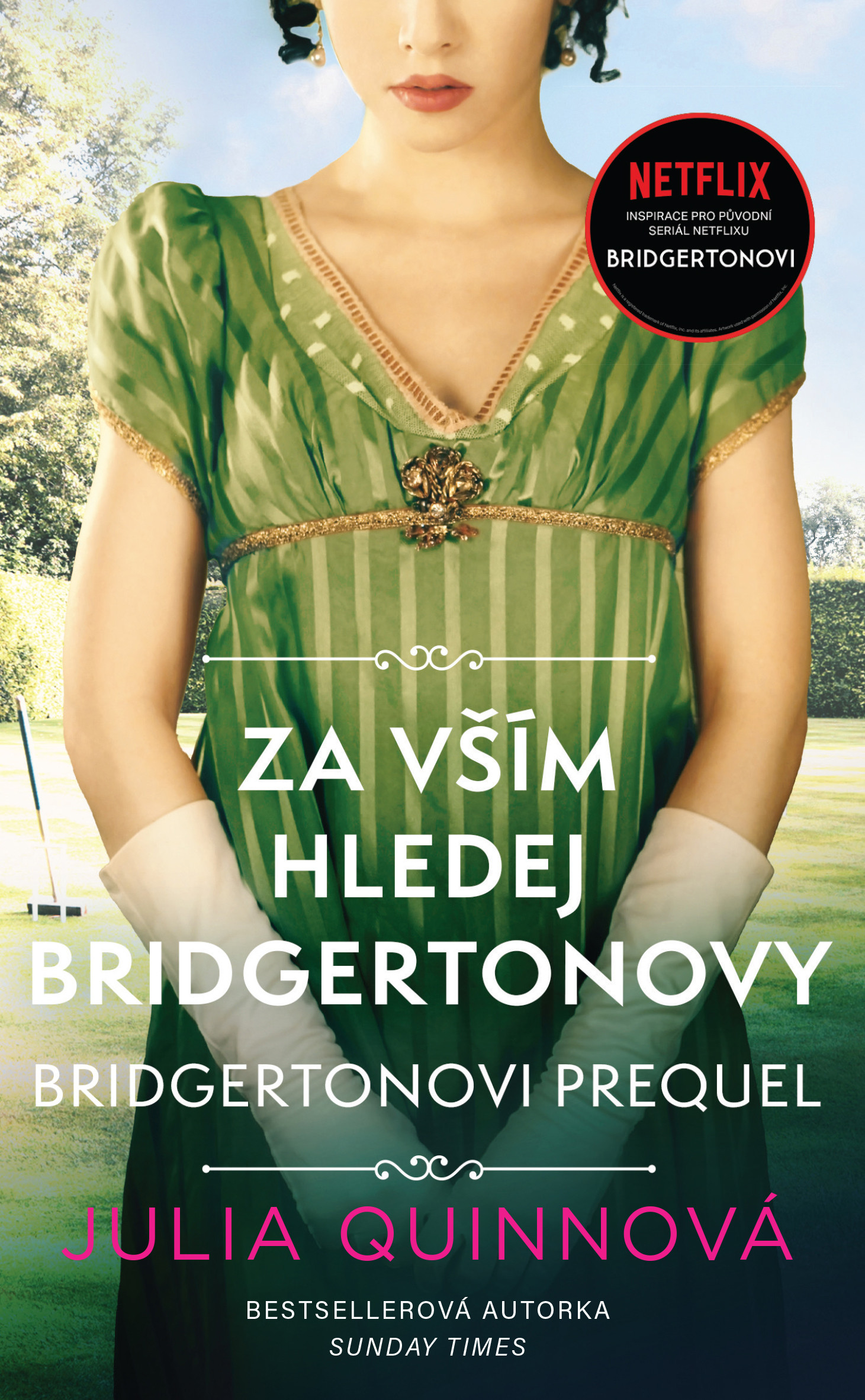 E-kniha Bridgertonovi – prequel 1: Za vším hledej Bridgertonovy - Julia Quinnová