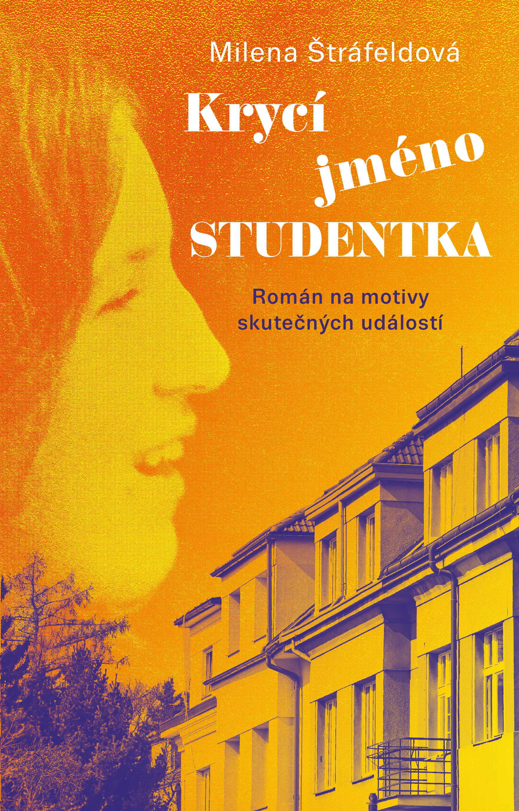 E-kniha Krycí jméno Studentka - Milena Štráfeldová