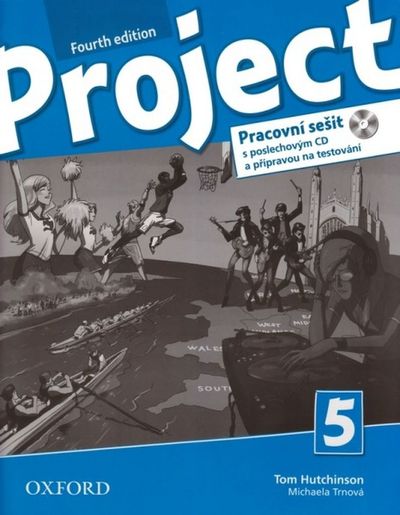 Project Fourth Edition 5 Pracovní sešit: S poslechovým CD a přípravou na testování - T. Hutchinson [kniha]