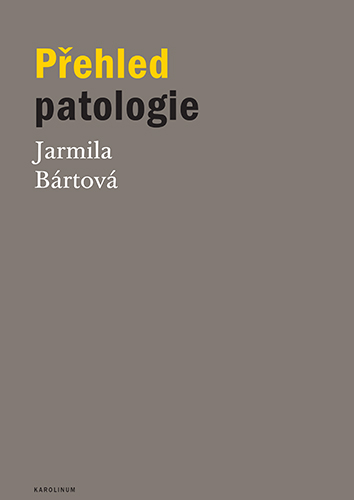 E-kniha Přehled patologie - Jarmila Bártová