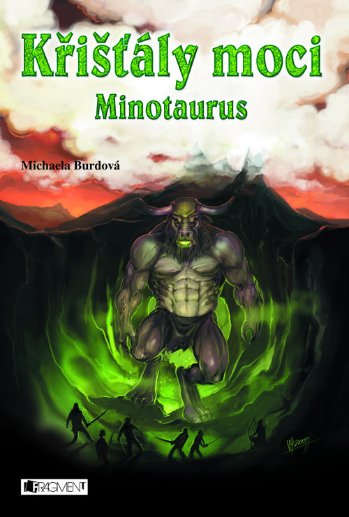 Křišťály moci – Minotaurus