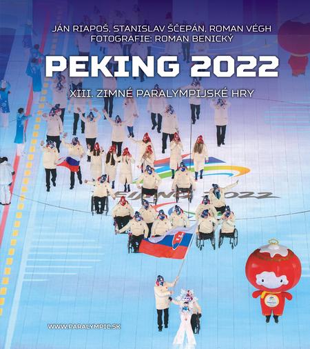 E-kniha Peking 2022 - Ján Riapoš, Stanislav Ščepán, Roman Végh