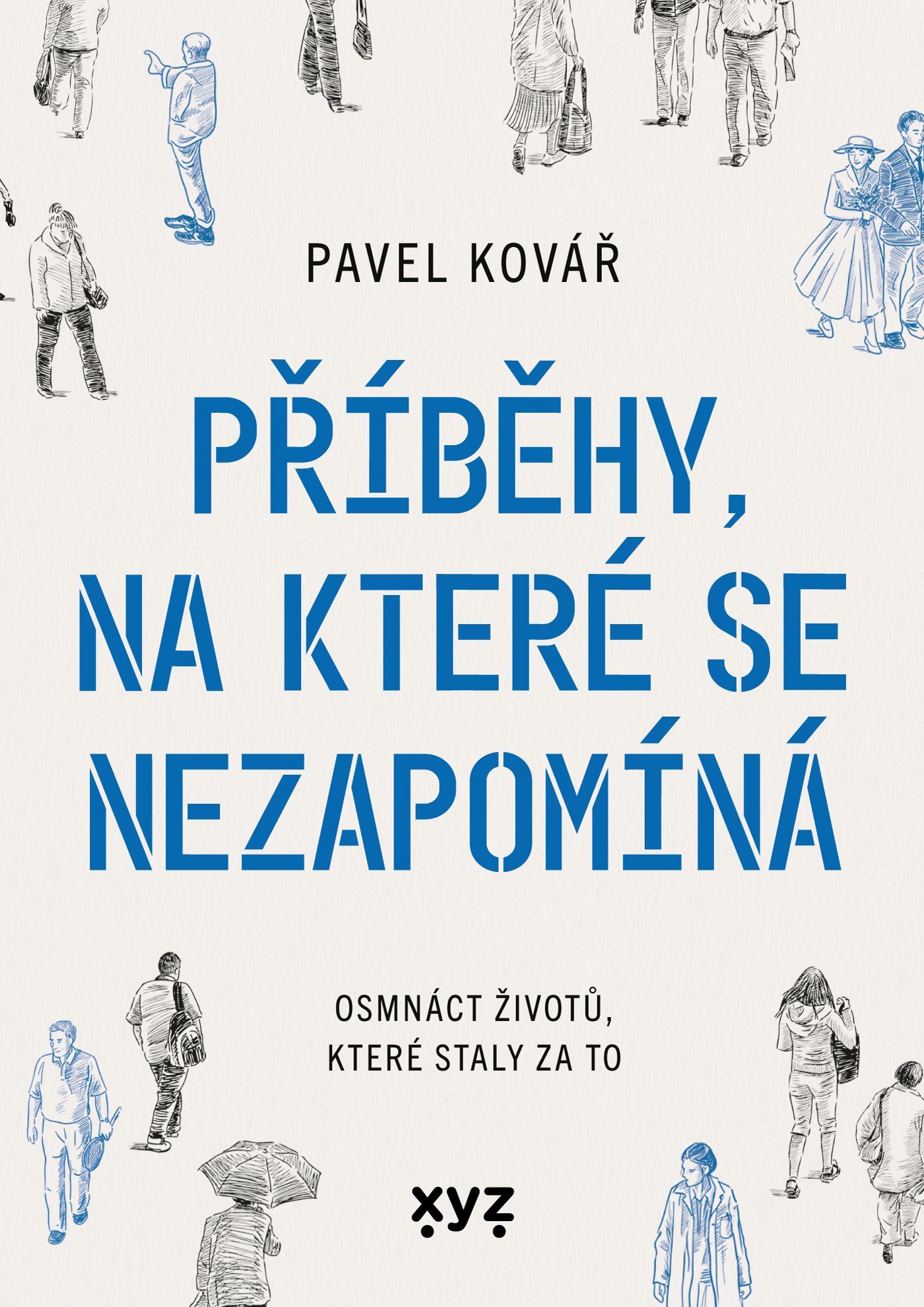E-kniha Příběhy, na které se nezapomíná - Pavel Kovář
