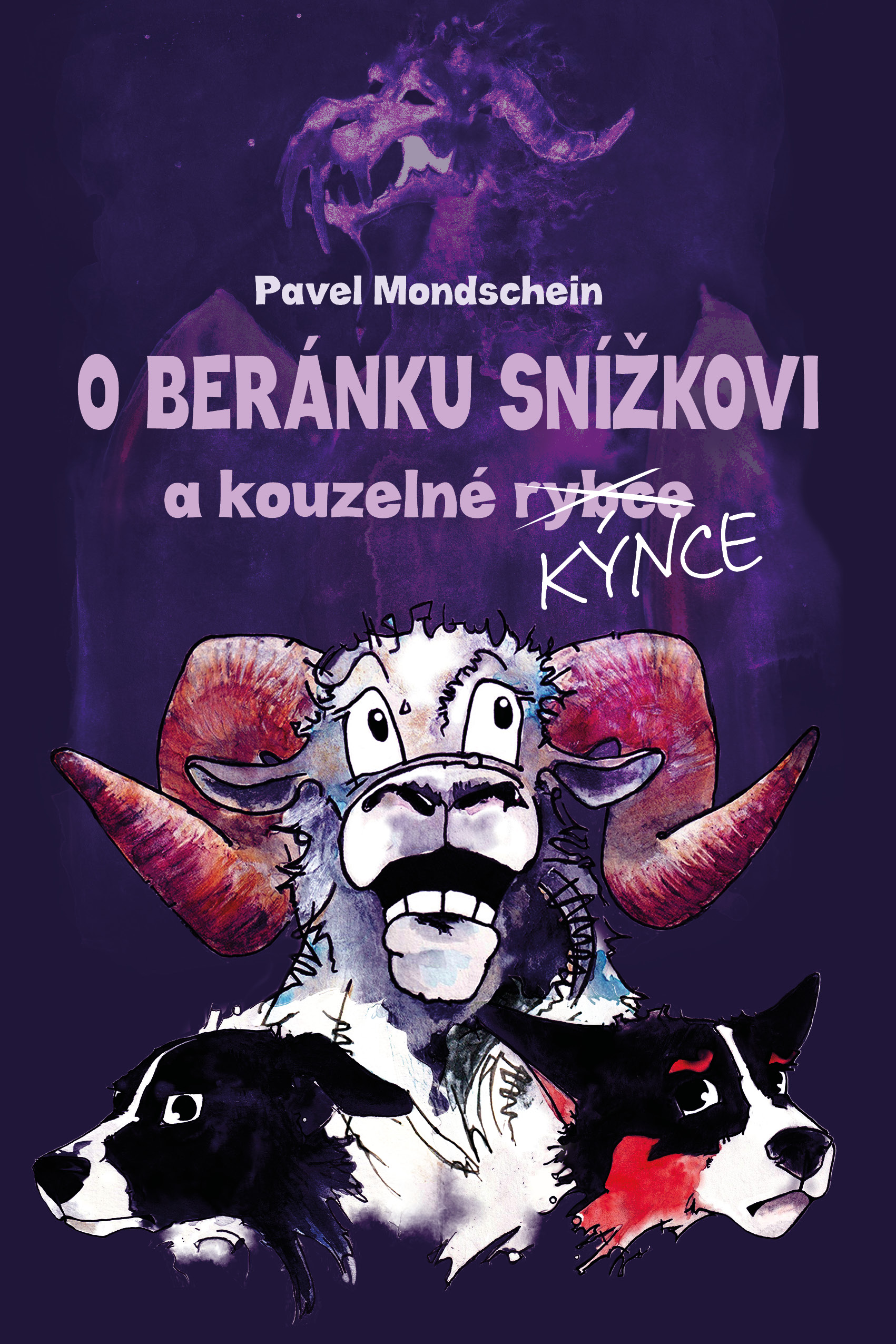 E-kniha O beránku Snížkovi a kouzelné Kýnce - Pavel Mondschein
