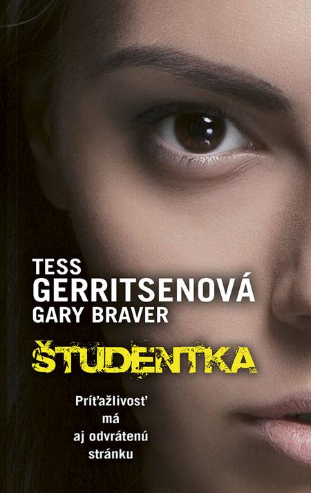 E-kniha Študentka - Tess Gerritsen, Gary Braver