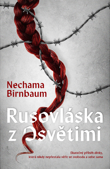 E-kniha Rusovláska z Osvětimi - Nechama Birnbaum