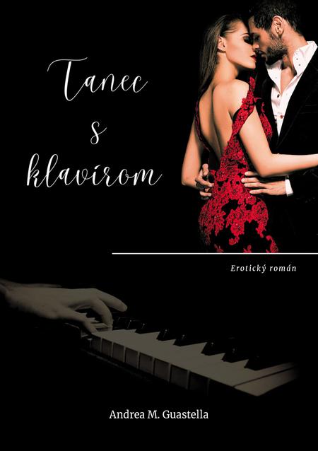 E-kniha Tanec s klavírom - Andrea M. Guastella