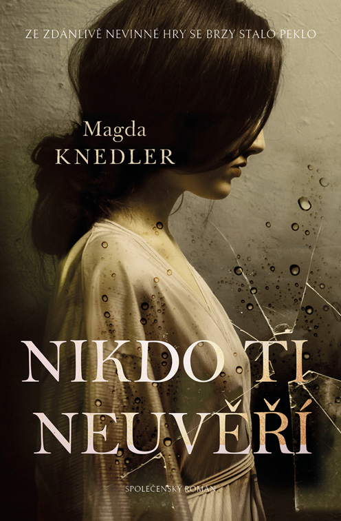 E-kniha Nikdo ti neuvěří - Magda Knedler
