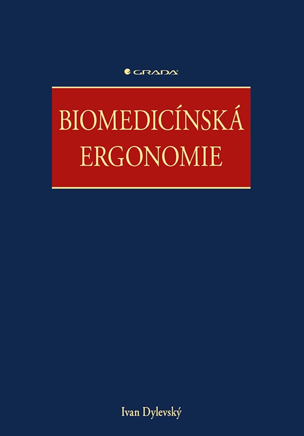 E-kniha Biomedicínská ergonomie - Ivan Dylevský
