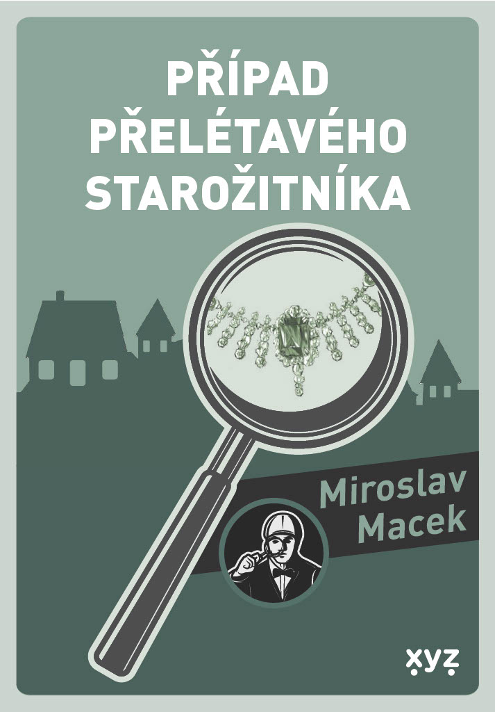 E-kniha Případ přelétavého starožitníka - Miroslav Macek