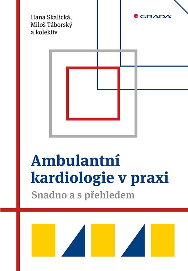 E-kniha Ambulantní kardiologie v praxi - kolektiv a, Hana Skalická, Miloš Táborský