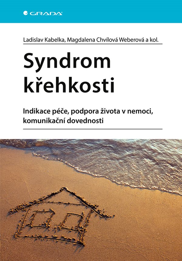 E-kniha Syndrom křehkosti - kolektiv a, Ladislav Kabelka, Weberová Magdalena Chvílová