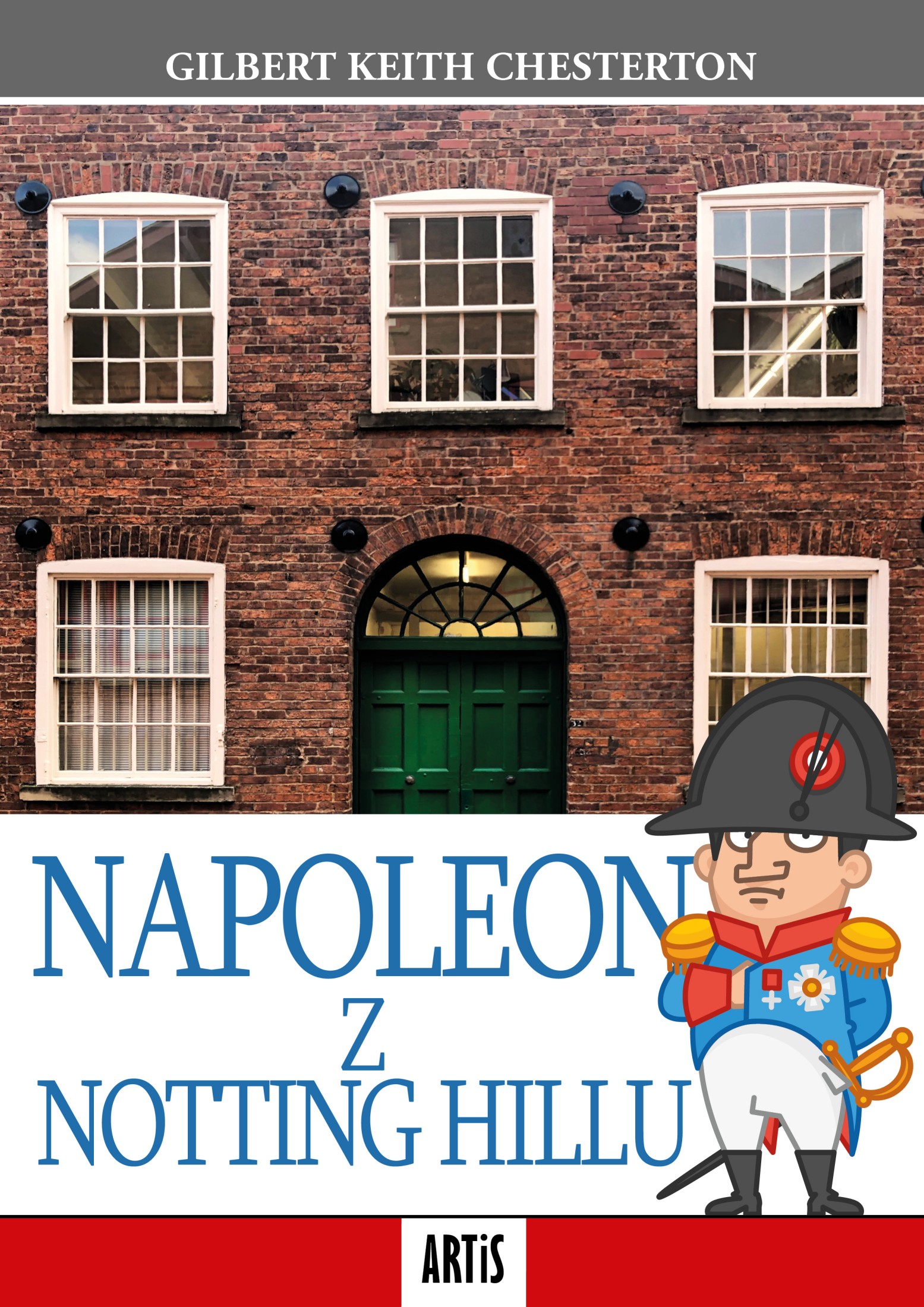 E-kniha Napoleon z Notting Hillu - Gilbert Keith Chesterton