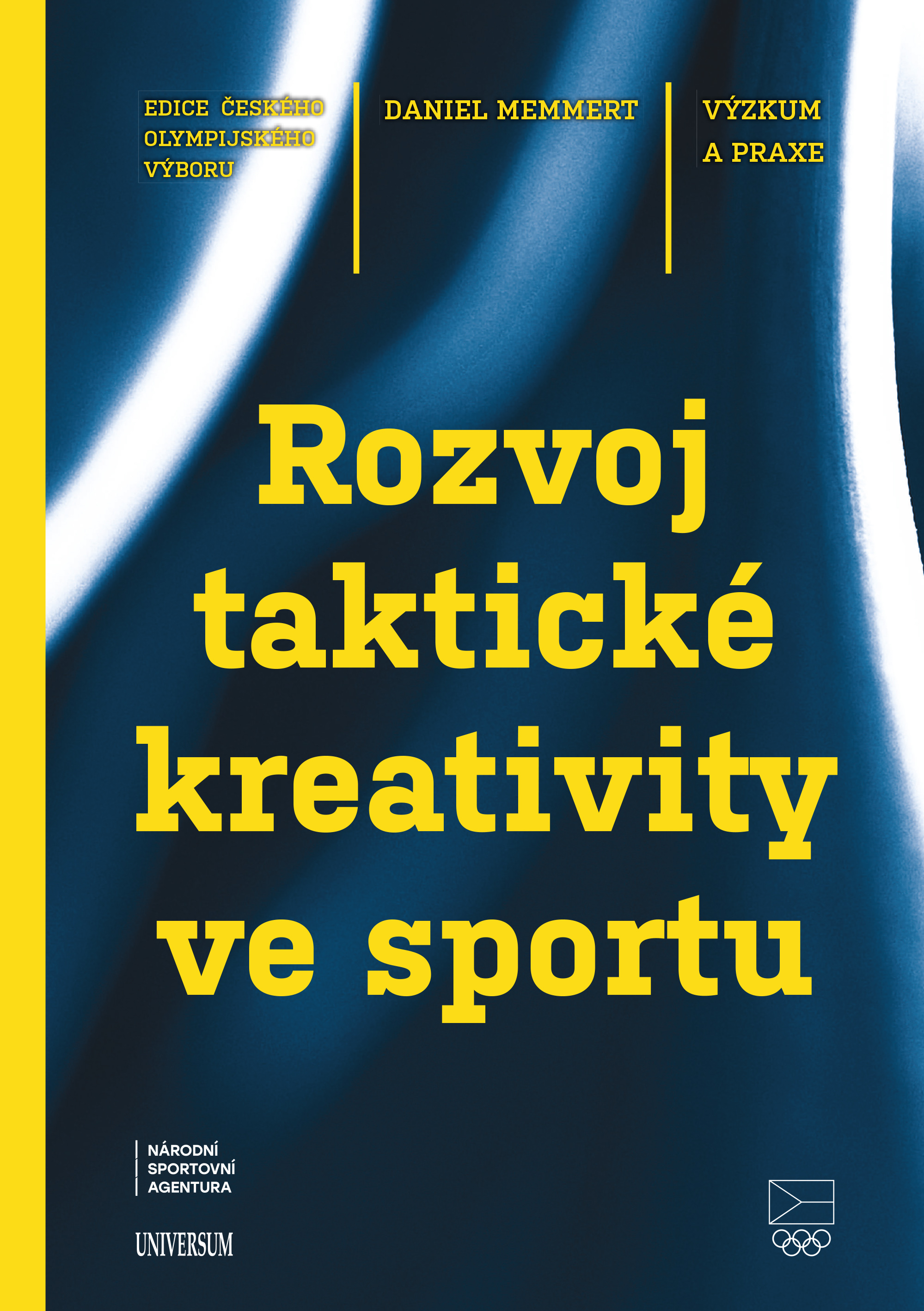 E-kniha Rozvoj taktické kreativity ve sportu - Daniel Memmert