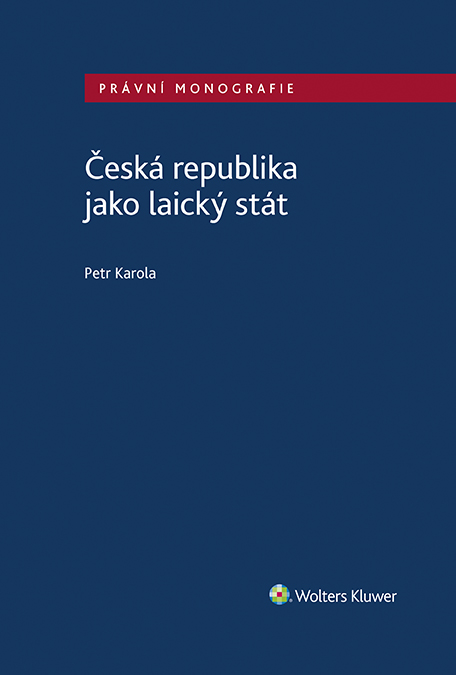 E-kniha Česká republika jako laický stát - Petr Karola