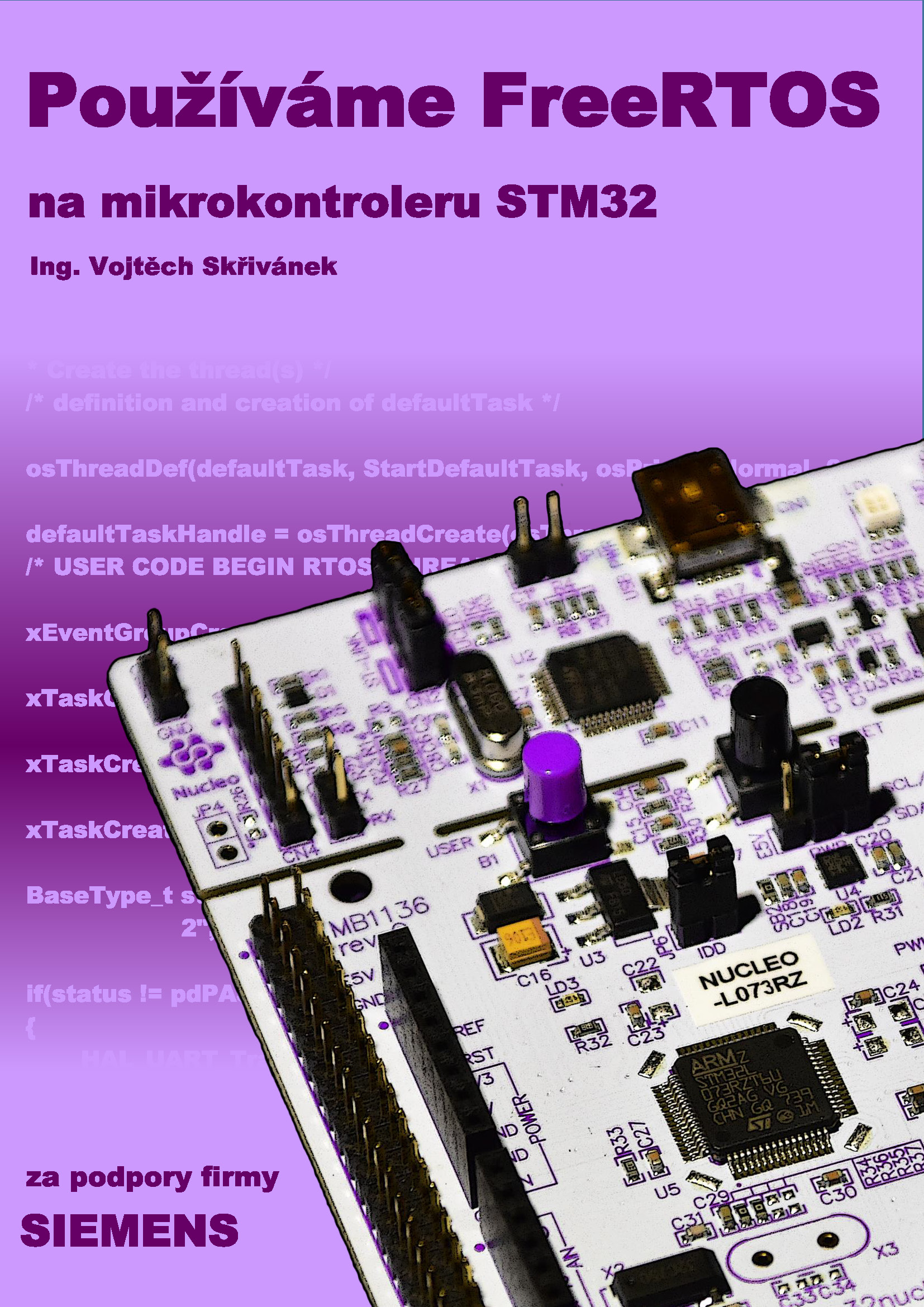 E-kniha Používáme FreeRTOS na mikrokontroleru STM32 - Ing. Vojtěch Skřivánek