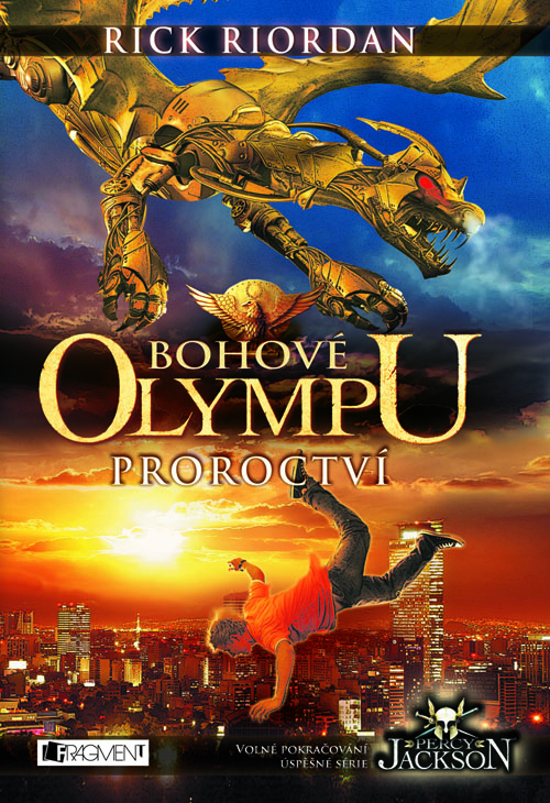 Bohové Olympu – Proroctví