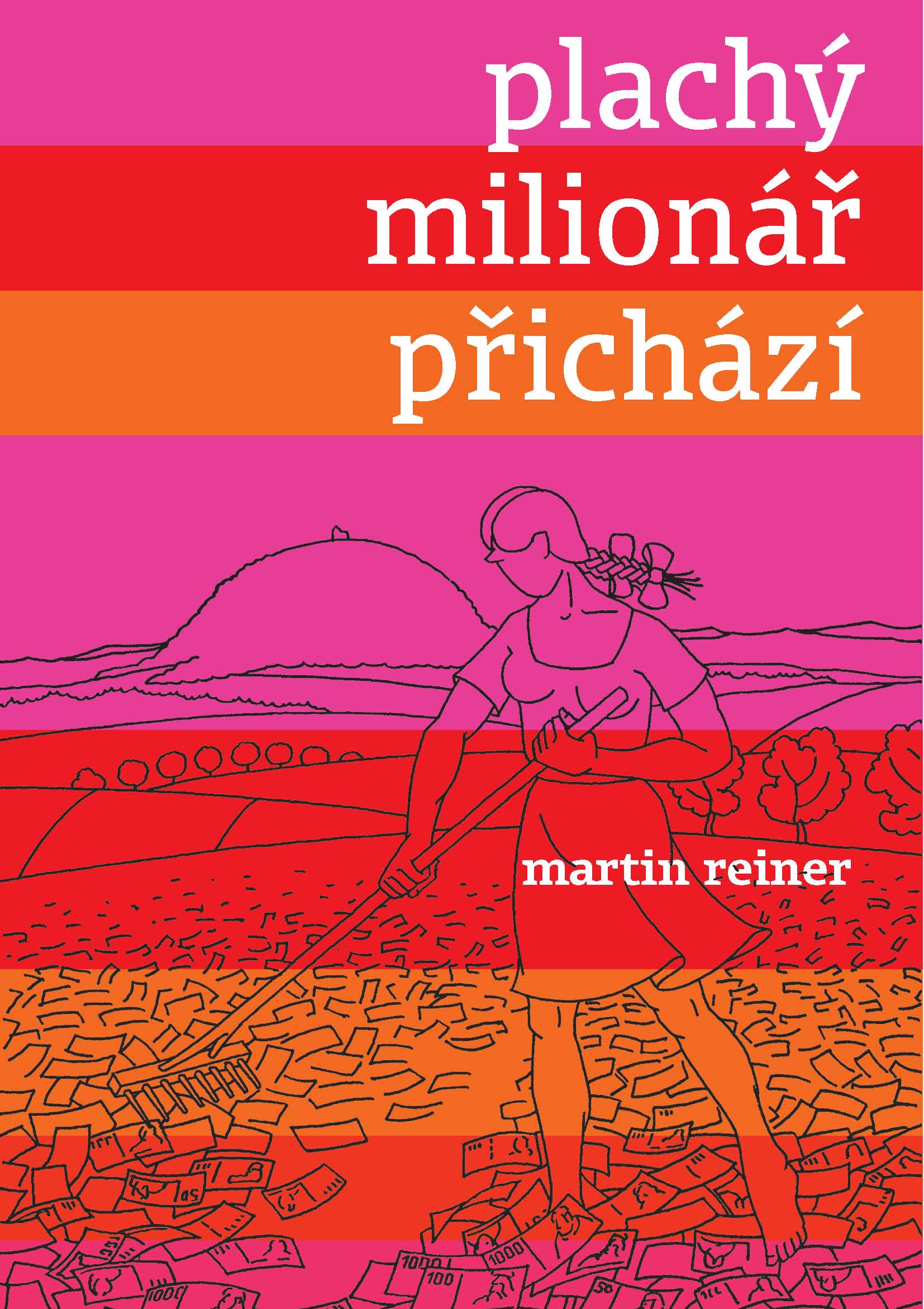 E-kniha Plachý milionář přichází - Martin Reiner